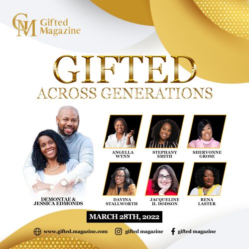 Gifted Across Generations March 28, 2022