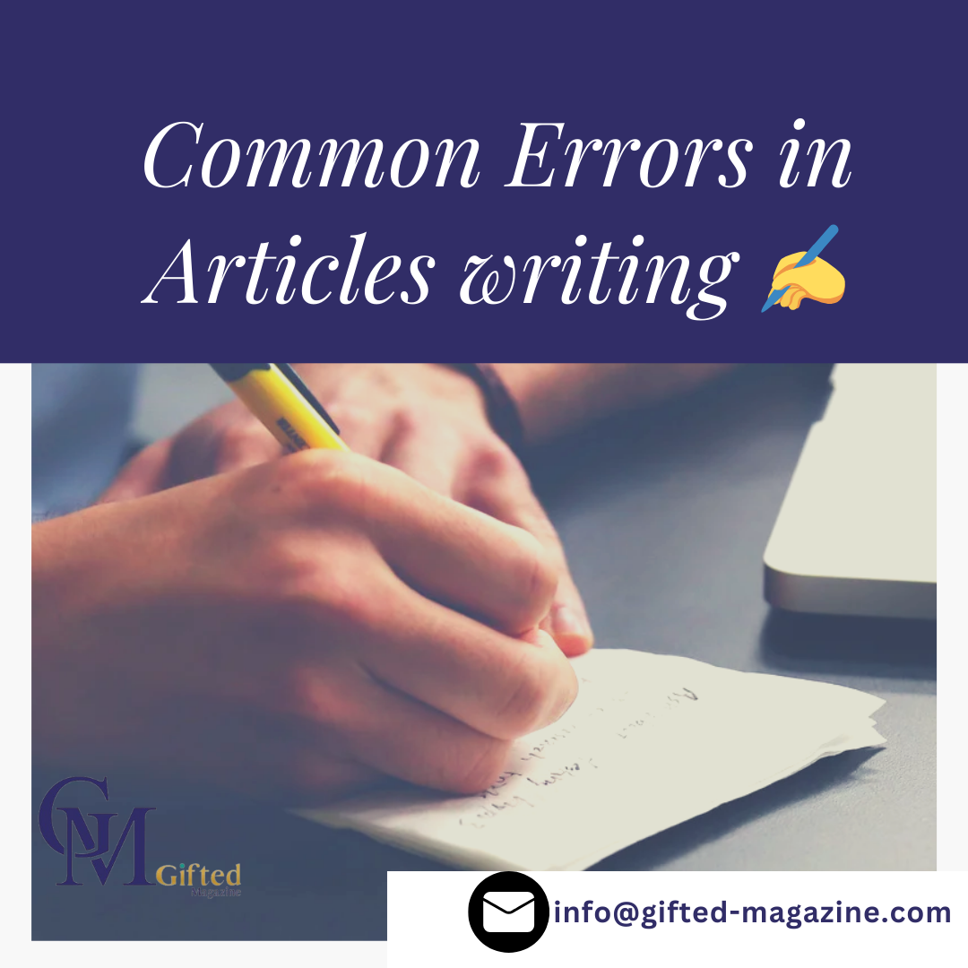 Common Errors When Writing Articles And How To Avoid Them